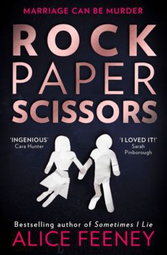 Rock paper scissors by Alice Feeney