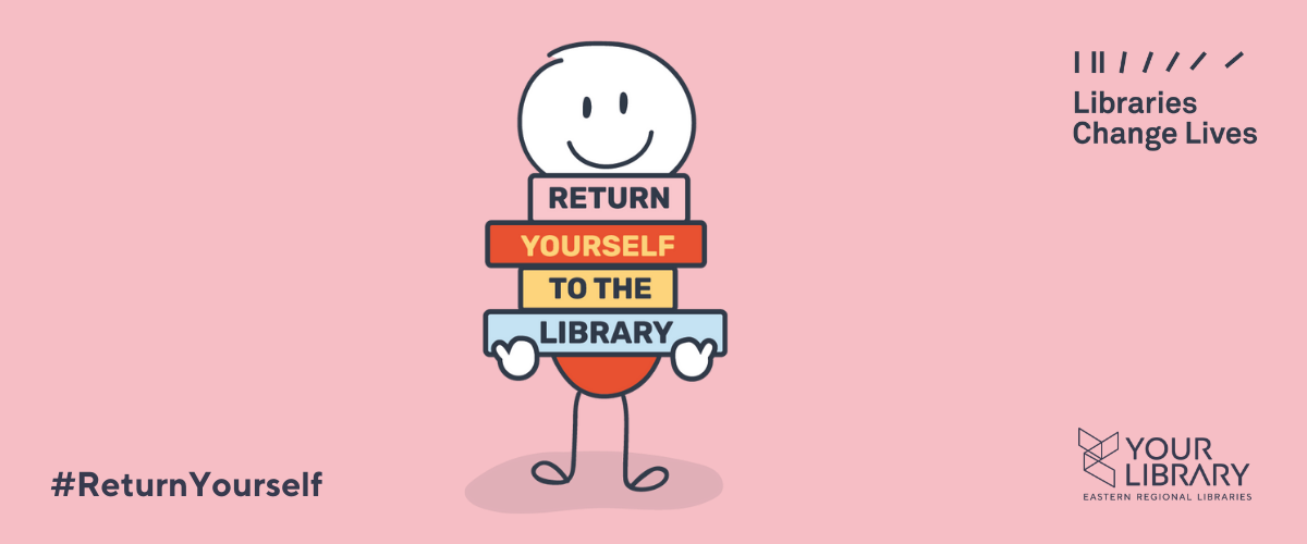 Return yourself to the library