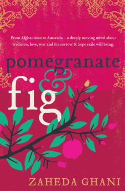  Pomegranate & fig by Zaheda Ghani
