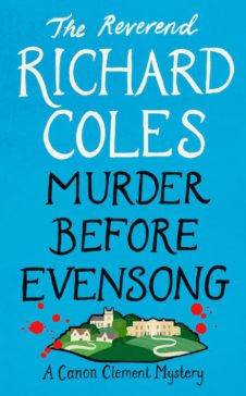 Murder before evensong by the Reverend Richard Coles