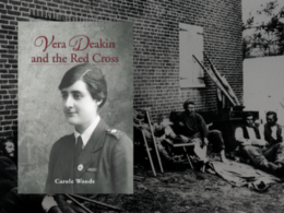 Vera Deakin and the Red Cross by Carole Woods - Royal Historical Society of  Victoria