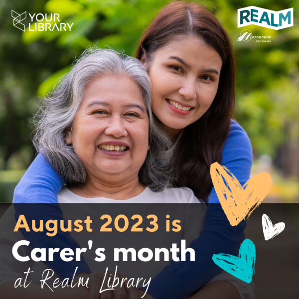 Carer's month at Realm 