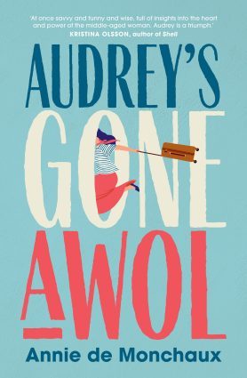 Audrey's gone AWOL by Annie de Monchaux