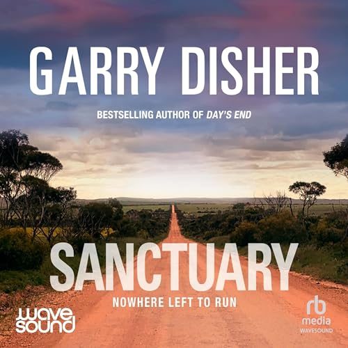 Sanctuary by Garry Disher