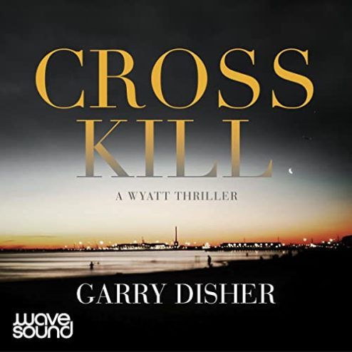 Crosskill by Garry Disher