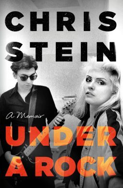  Under a rock / Chris Stein ; foreword by Debbie Harry