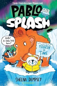  Pablo and Splash, Vol 2: Frozen in Time / Dempsey, Sheena